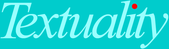 Textuality - big letters